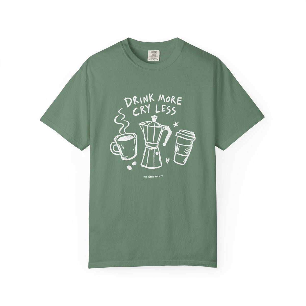Drink More, Cry Less — Vintage Coffee Graphic Tee