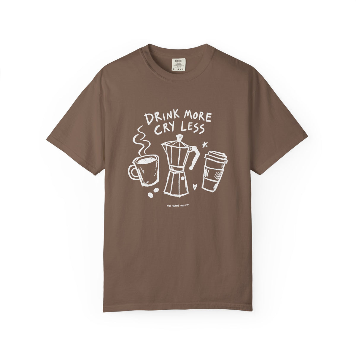 Drink More, Cry Less — Vintage Coffee Graphic Tee